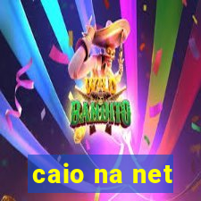 caio na net